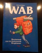 Woordenboek voor de aankomende brugklasser, WAB, Ophalen of Verzenden, Nieuw, Gerbrand Bakker, Non-fictie