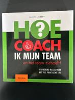 Hoe coach ik mijn team - Joost Crasborn, Ophalen of Verzenden, Zo goed als nieuw