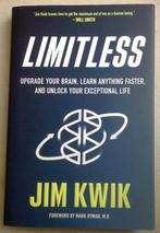 Limitless Upgrade Your Brain, Learn Anything Faster Jim Kwik, Boeken, Advies, Hulp en Training, Verzenden, Zo goed als nieuw, Jim Kwik
