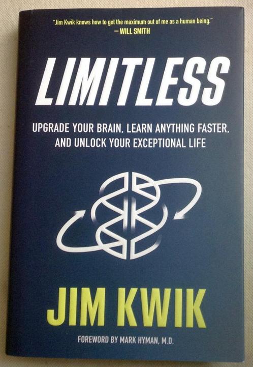 Limitless Upgrade Your Brain, Learn Anything Faster Jim Kwik, Boeken, Advies, Hulp en Training, Zo goed als nieuw, Verzenden