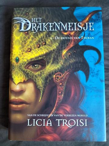 Licia Troisi - Het Drakenmeisje 1 - De Erfenis van Thuban beschikbaar voor biedingen