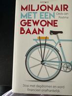 Miljonair met een gewone baan - Oeds-Jan Postma, Boeken, Overige Boeken, Ophalen of Verzenden, Zo goed als nieuw