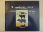 Het goedhartige varken en andere geschiedenissen, Ophalen of Verzenden, Zo goed als nieuw, Robert Gernhard