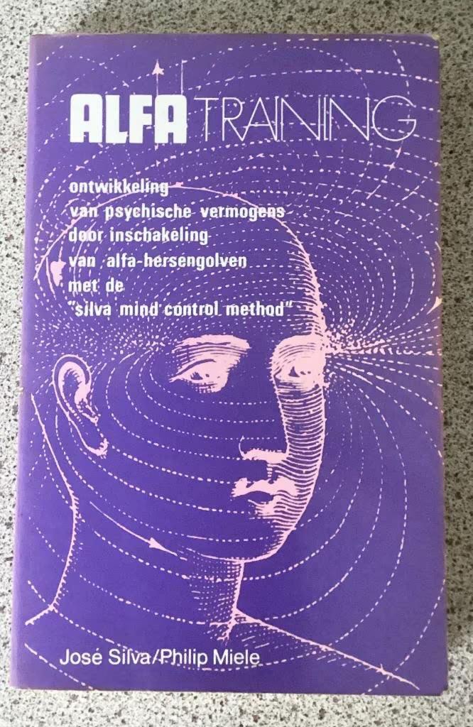 Alfa training - José Silva, Boeken, Esoterie en Spiritualiteit, Gelezen, Achtergrond en Informatie, Spiritualiteit algemeen, Ophalen of Verzenden