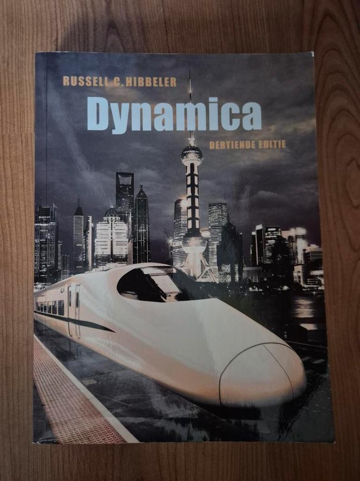 Dynamica - Russell C. Hibbeler - Editie 13, Boeken, Studieboeken en Cursussen, Gelezen, HBO, Beta, Ophalen of Verzenden