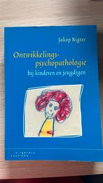 Ontwikkelingspsychopathologie bij kinderen en jeugdigen, Jakop Rigter, Ophalen of Verzenden, Ontwikkelingspsychologie, Zo goed als nieuw