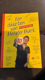 Mark van der Werf - Een dikke tien van Meester Mark, Mark van der Werf, Ophalen of Verzenden, Zo goed als nieuw, Nederland