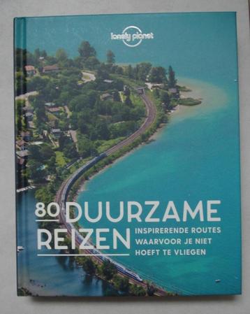 Splinter nieuw boek 80 duurzame reizen Lonely Planet beschikbaar voor biedingen