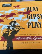 Horvath Laci “Play Gipsy Play” Folk- Orig 33 1/2 Holland, Ophalen of Verzenden, Gebruikt