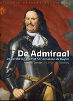De Admiraal. , Michiel Adriaanszoon de Ruyter., Boeken, Verzenden, A Th van Deursen, enz...., 15e en 16e eeuw, Nieuw