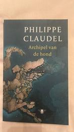 Archipel van de hond- Philippe Claudel, Ophalen, Zo goed als nieuw, Nederland
