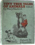 Tiny True Tales of Animals HC Mary Macleod - Rountree (ill.), Antiek en Kunst, Ophalen of Verzenden