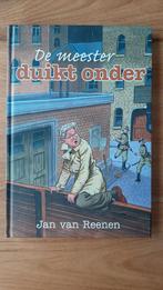 De meester duikt onder - Jan van Reenen, Ophalen of Verzenden, Zo goed als nieuw, Jan van Reenen, Fictie