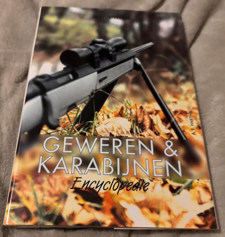 Geweren en Karabijnen Encyclopedie hc boek #2. NL!, Boeken, Oorlog en Militair, Gelezen, Voor 1940, Ophalen of Verzenden