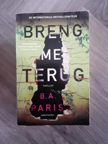Breng me terug - B.A. Paris beschikbaar voor biedingen