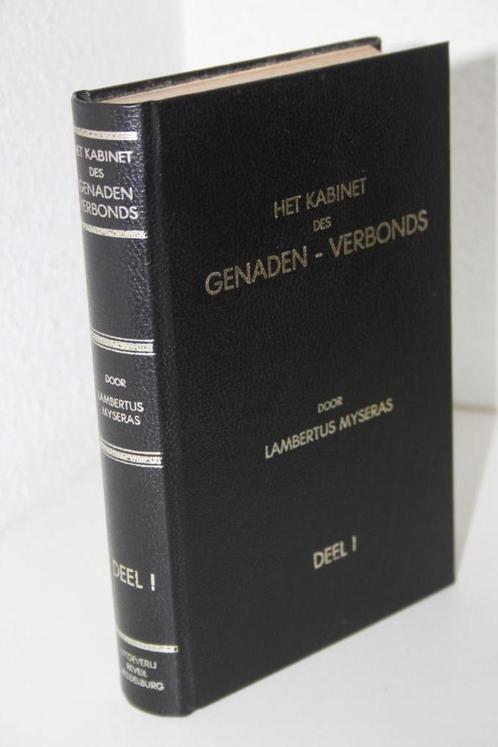 Lambertus Myseras - Kabinet des genaden-verbonds, deel 1, Boeken, Godsdienst en Theologie, Gelezen, Christendom | Protestants