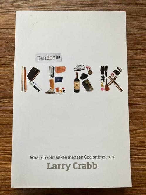 Larry Crabb - De ideale kerk, Boeken, Godsdienst en Theologie, Zo goed als nieuw, Christendom | Protestants, Ophalen of Verzenden