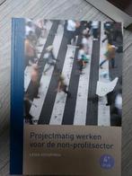 Projectmatig werken non-profitsector, Boeken, Gelezen, Overige vakken, Ophalen of Verzenden, Leida Schuringa