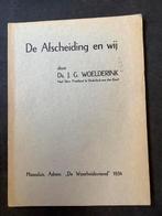 De Afscheiding en wij, Ds.J.G. Woelderink, Ophalen of Verzenden, Gelezen