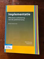 Implementatie: Effectieve verbetering van de patientenzorg, Ophalen of Verzenden, Beta, Zo goed als nieuw, HBO