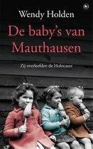 Wendy Holden - De baby's van Mauthausen, Ophalen of Verzenden, Tweede Wereldoorlog, Zo goed als nieuw, Luchtmacht