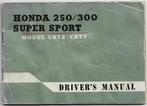Honda C72 Honda C77 250cc en 350 cc driver manual, Ophalen of Verzenden, Honda
