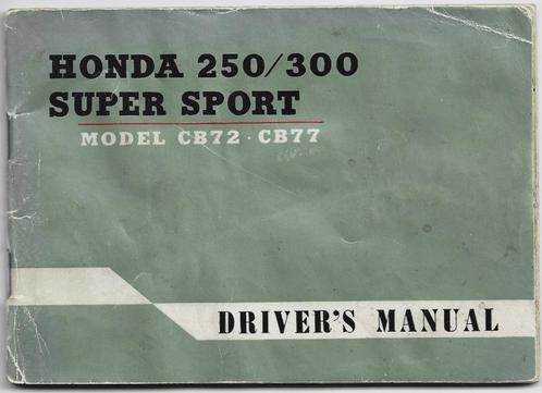 Honda C72 Honda C77 250cc en 350 cc driver manual, Motoren, Handleidingen en Instructieboekjes, Honda, Ophalen of Verzenden