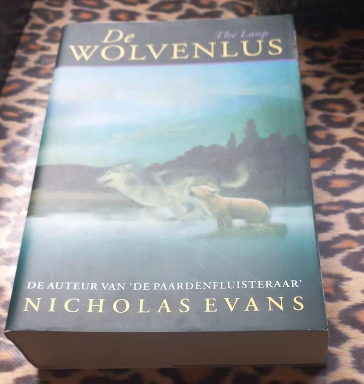 De wolvenlus van Nicholas Evans, Boeken, Romans, Gelezen, Ophalen of Verzenden