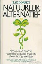 Natuurlijk alternatief.Moderne encyclopedie v de homeopathie, Boeken, Ophalen of Verzenden, Zo goed als nieuw