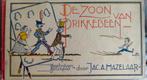 De zoon van Prikkebeen, Ophalen of Verzenden, Jac. A. Hazelaar