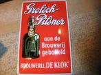 Grolsch   Pilsner  plaat, Verzamelen, Merken en Reclamevoorwerpen, Ophalen of Verzenden, Zo goed als nieuw, Reclamebord