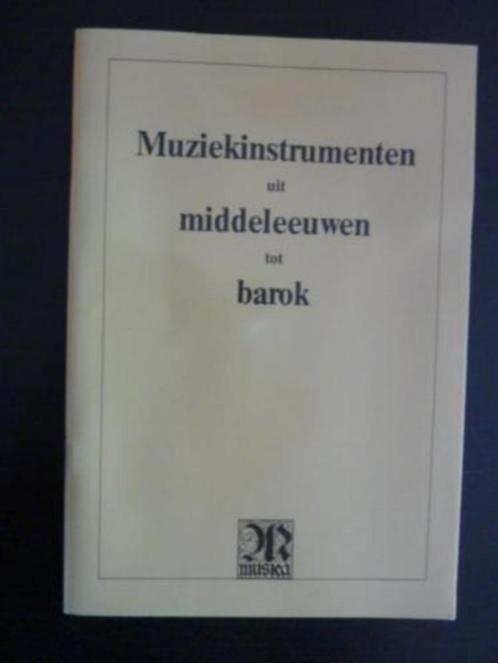 *D.Snellings - Muziekinstrumenten uit Middeleeuwen tot Barok, Boeken, Muziek, Zo goed als nieuw, Instrument, Verzenden