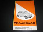 Vraagbaak Olyslager Fiat 600 D en Fiat/Seat 600 E, 1974, Ophalen of Verzenden