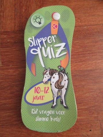 Slipper Quiz  leeftijd : 10 - 12 jaar beschikbaar voor biedingen