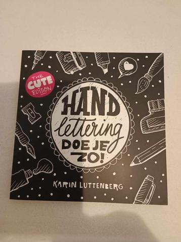 Handlettering doe je zo!  - Karin Luttenberg - inclusief ver