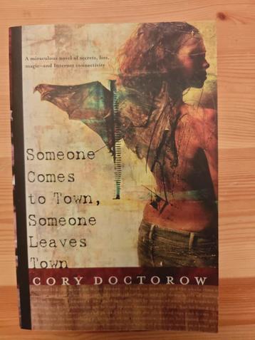 Cory Doctorow - Someone comes to town, someone leaves town beschikbaar voor biedingen