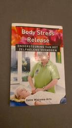 Edith Wiersma-Arts - Body Stress Release, Boeken, Ophalen of Verzenden, Zo goed als nieuw, Edith Wiersma-Arts