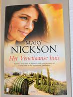Mary Nickson - Het Venetiaanse huis; prachtig boek!, Boeken, Mary Nickson, Ophalen of Verzenden, Zo goed als nieuw, Nederland