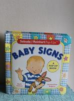 Baby Signs - een pop up boek, Boeken, Kinderboeken | Jeugd | onder 10 jaar, Ophalen of Verzenden, Zo goed als nieuw