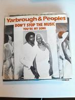 Yarbrough & peoples 7inch don,t stop the music, Ophalen of Verzenden, Zo goed als nieuw