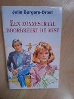 EEN ZONNESTRAAL DOORBREEKT DE MIST door Julia Burgers-Drost, Boeken, Ophalen of Verzenden, Gelezen