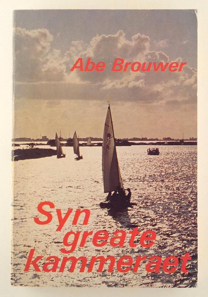 Brouwer, Abe - Syn greate kammeraet, Boeken, Romans, Gelezen, Verzenden