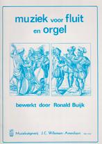 Ronald Buijk - MUZIEK voor FLUIT en ORGEL, Muziek en Instrumenten, Bladmuziek, Orgel, Gebruikt, Ophalen of Verzenden, Artiest of Componist