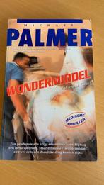 Michael Palmer - Wondermiddel, Boeken, Ophalen of Verzenden, Zo goed als nieuw
