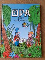 opa bij de emigranten, Eén stripboek, Ophalen of Verzenden, Zo goed als nieuw