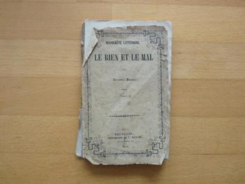Le bien et le mal Alexandre Dumas 1852 beschikbaar voor biedingen