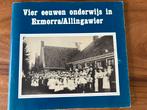 Vier eruwen onderwijs Exmorra, Ophalen of Verzenden, Sjoerd D Schaaf