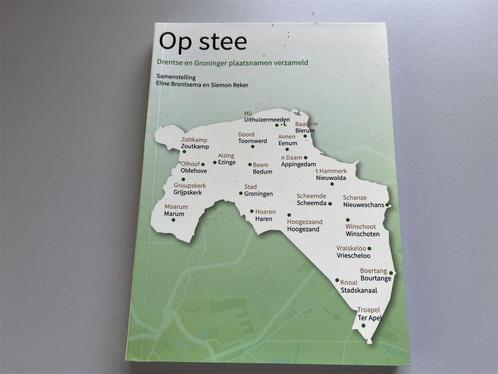 Op stee. Drentse en Groningen plaatsnamen verzameld., Boeken, Geschiedenis | Stad en Regio, Gelezen, 20e eeuw of later, Ophalen of Verzenden
