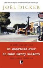 Joël Dicker: De waarheid over de zaak Harry Quebert., Ophalen of Verzenden, Gelezen, Joël Dicker, Europa overig
