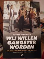 Wij Willen Gangster Worden - Boellaard, Ophalen of Verzenden, Zo goed als nieuw, George Boellaard, Overige